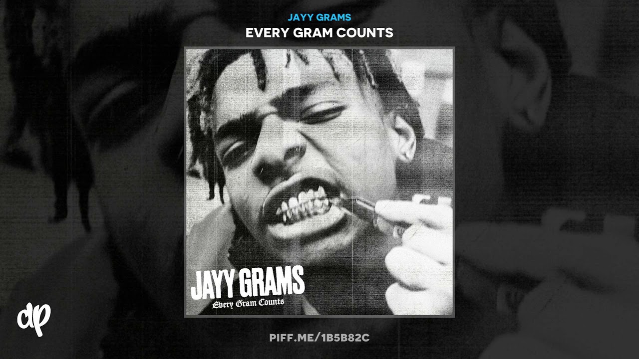 Jayy Grams - UNSTOPPABLE [Every Gram Counts]