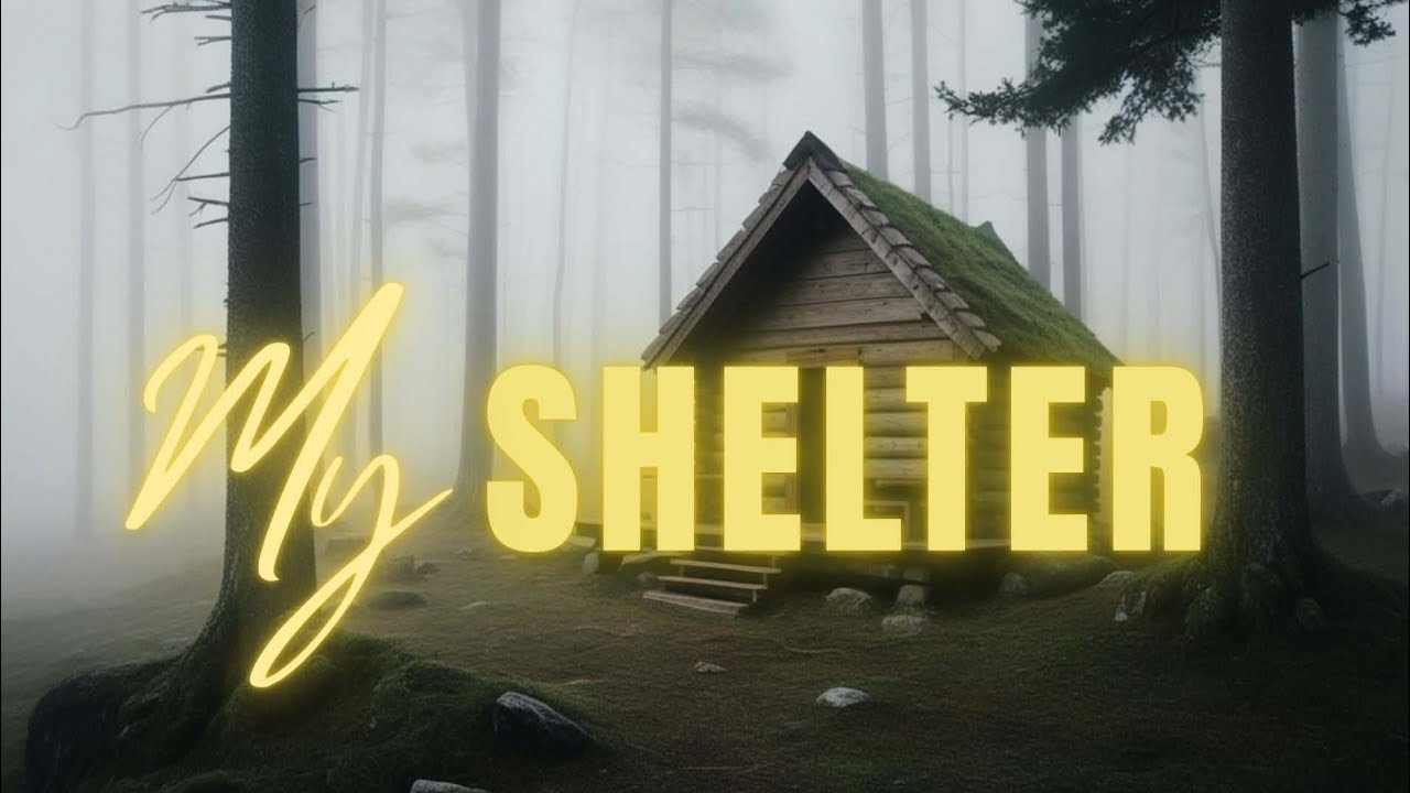 Top Worship Song 'My Shelter'