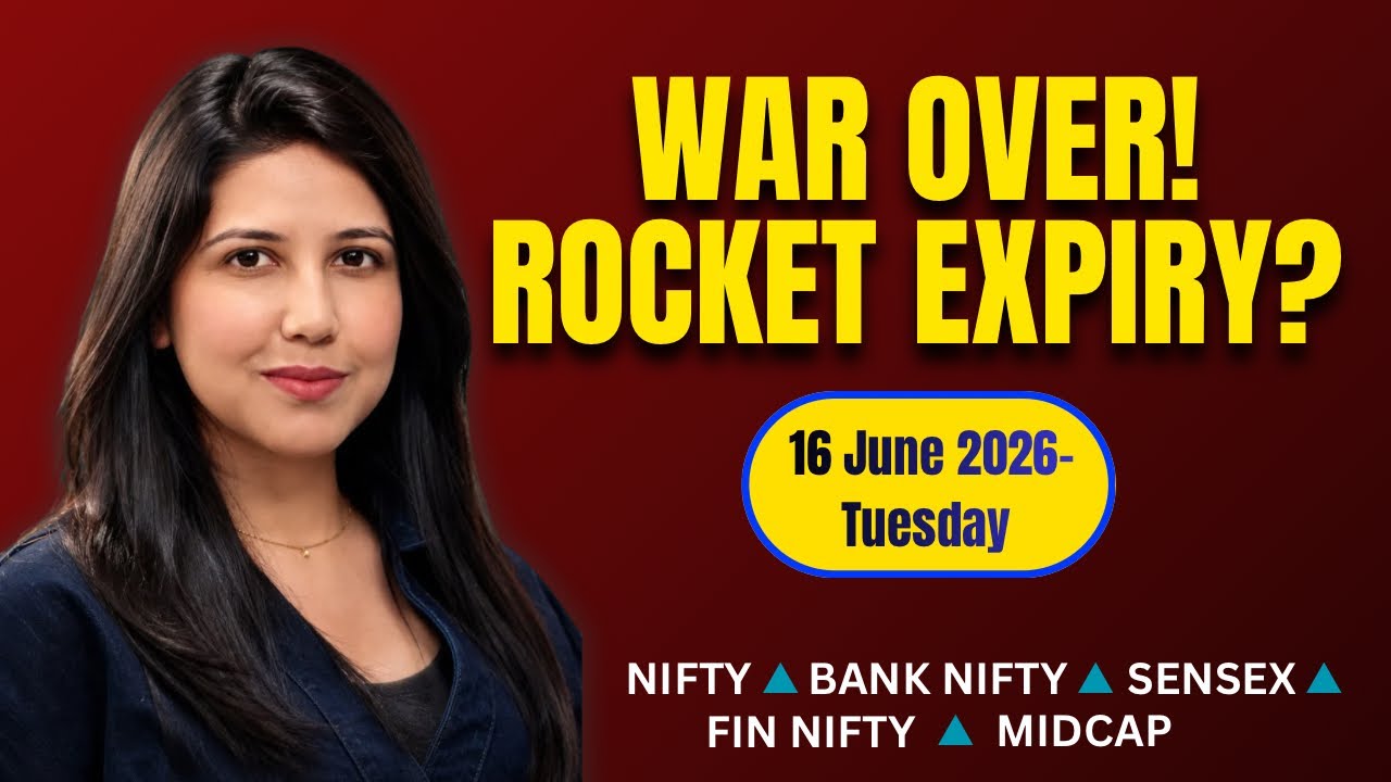 Nifty Tomorrow & Bank Nifty Prediction for 16 June 2026 | Sensex tomorrow | Payal Arora
