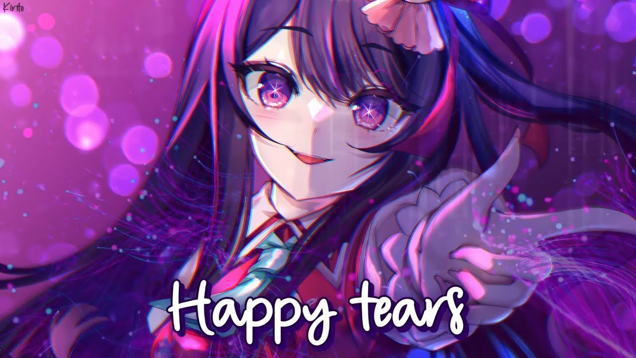 Nightcore - Happy Tears (Victoria Nadine) - (Lyrics)