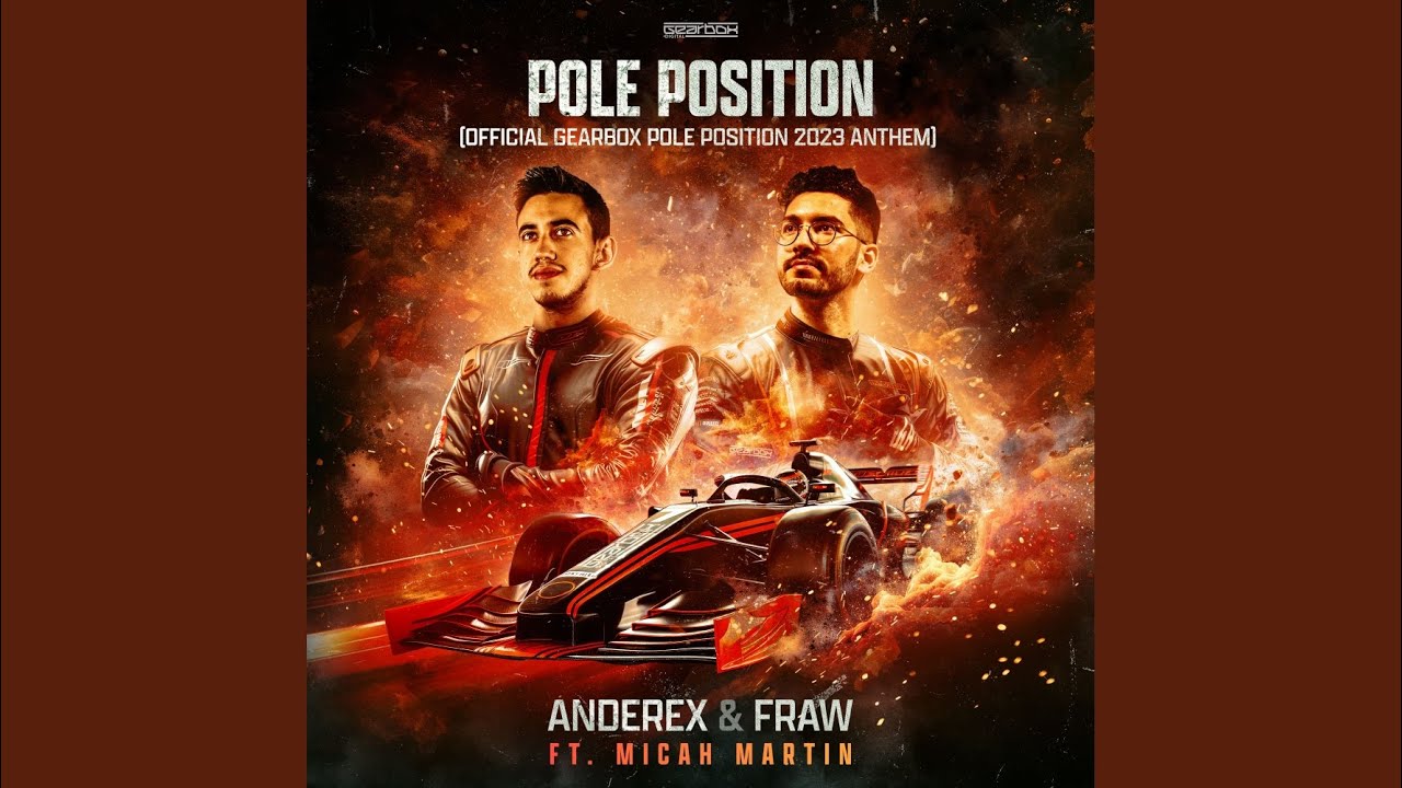 Pole Position (Official Gearbox Pole Position 2023 Anthem)