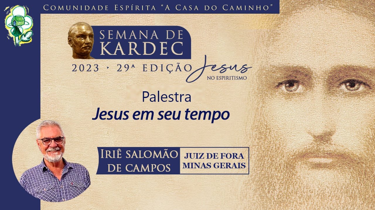 JESUS EM SEU TEMPO -- Palestra de Iriê Salomão de Campos (15.04.2023)