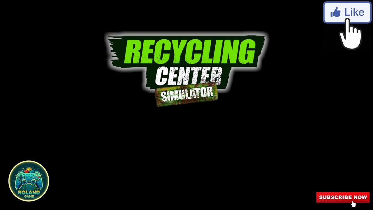 Recycling Center Simulator #104 (2026 #63)
