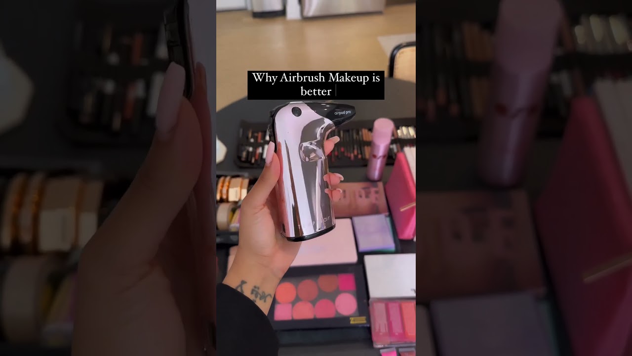 Why is Airbrush Makeup Better?