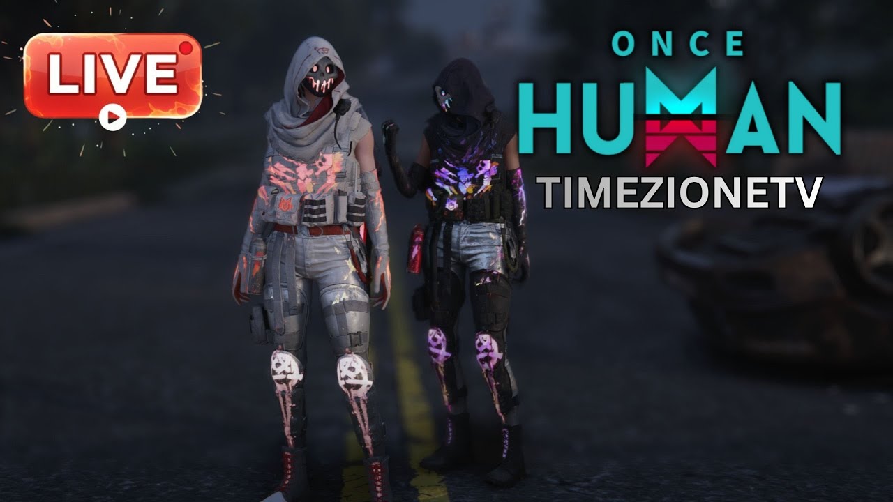 [LIVE] Once Human - # 1 Raidzone