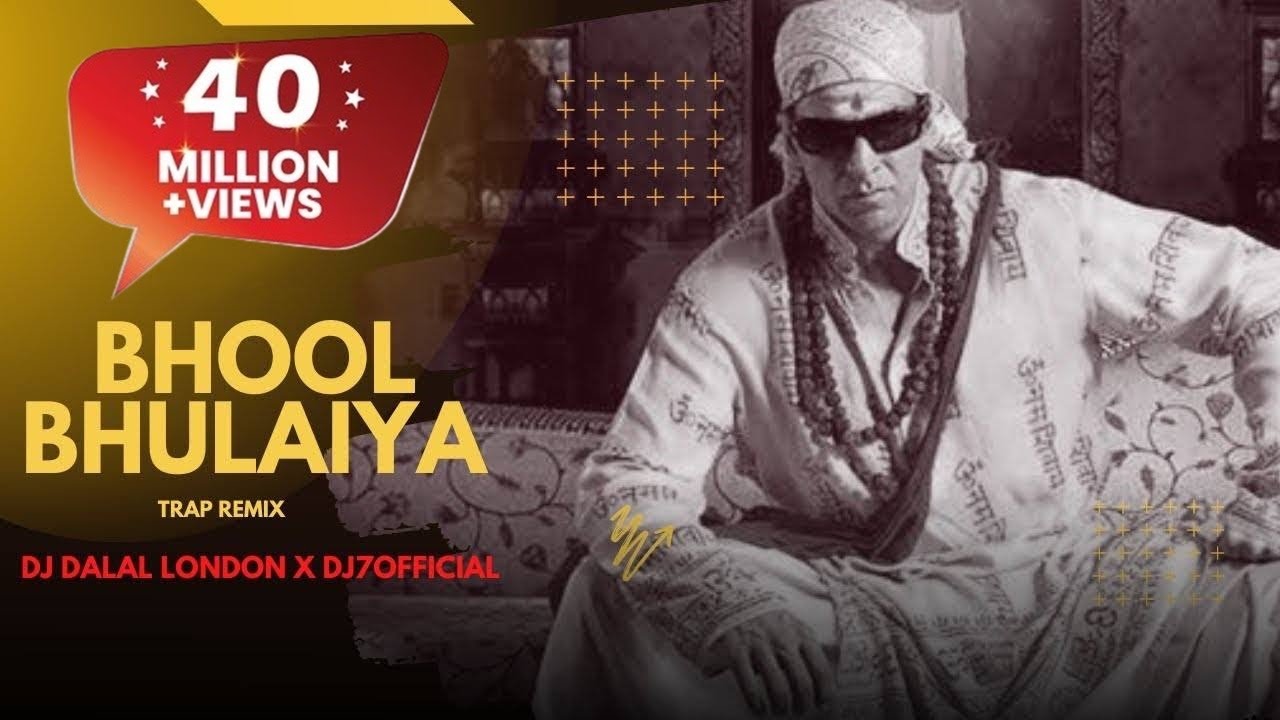 Bhool Bhulaiya | Trap Remix | DJ7OFFICIAL & DJ Dalal London | Akshay Kumar | Hare Ram Hare Krishna