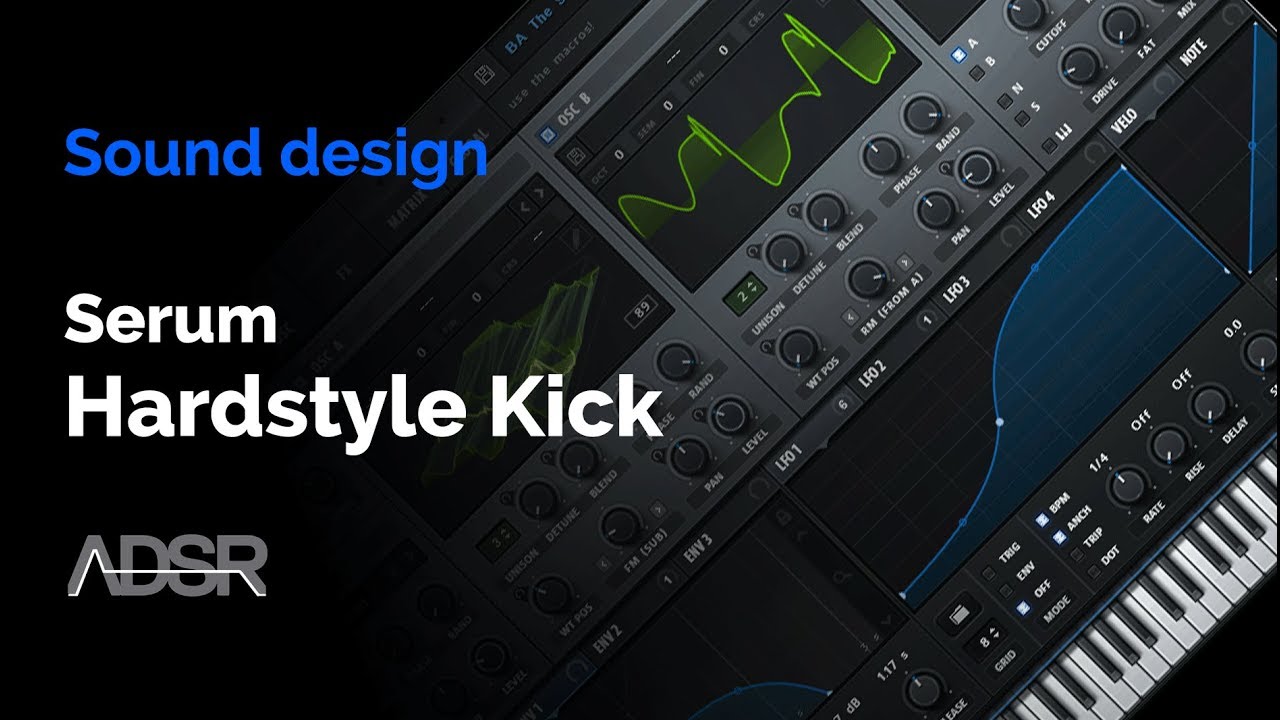 How to Make a Hardstyle Kick in Serum | Full Sound Design Tutorial (No Samples Needed)