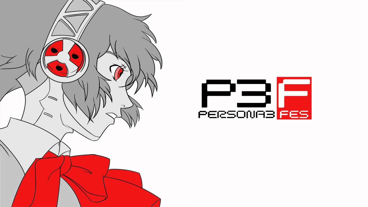 [Persona 3 FES] 01 - P3 FES