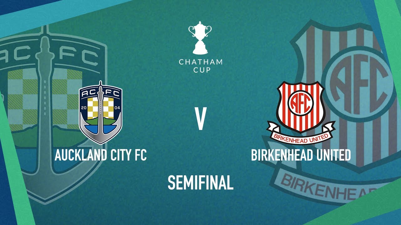 HIGHLIGHTS Auckland City FC vs Birkenhead United | Chatham Cup 2024