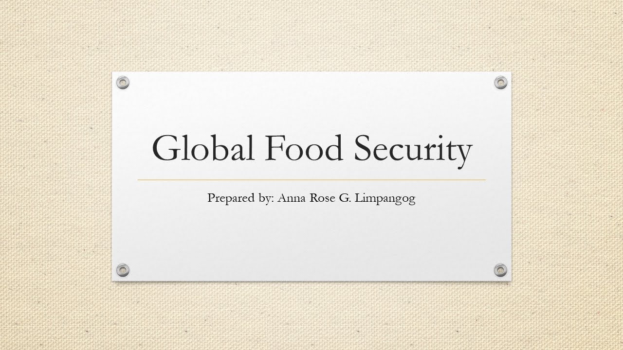 Global Food Security