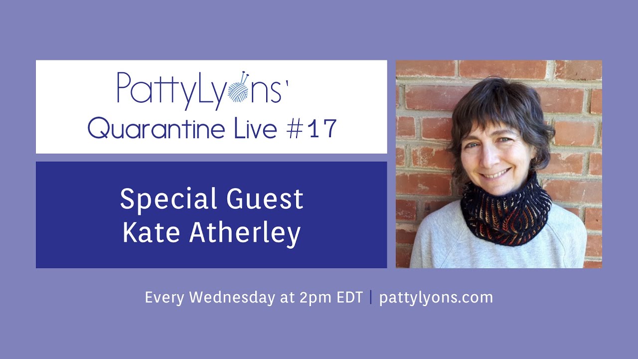 Patty's Quarantine Live #17 - Kate Atherley