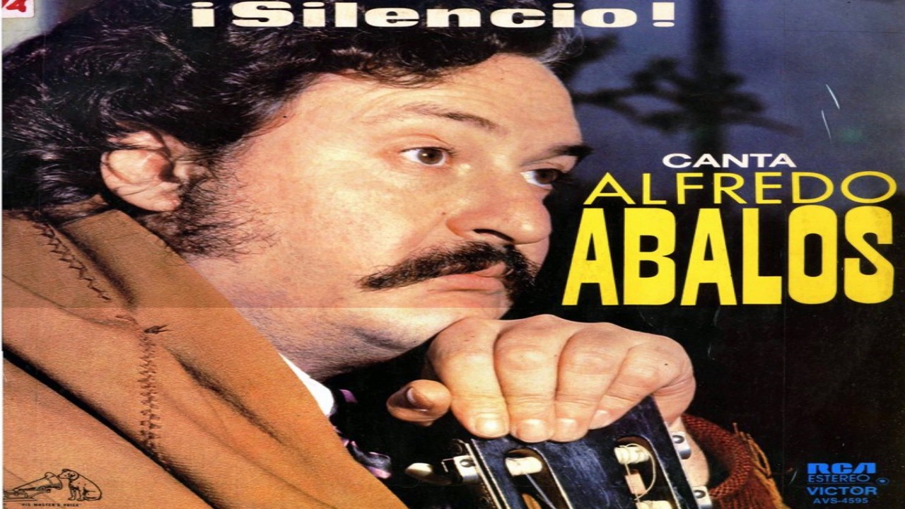 1978 - Alfredo Abalos - Silencio! canta Alfredo Abalos