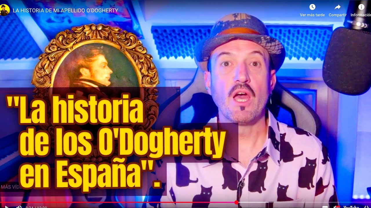 LA HISTORIA DE MI APELLIDO O'DOGHERTY