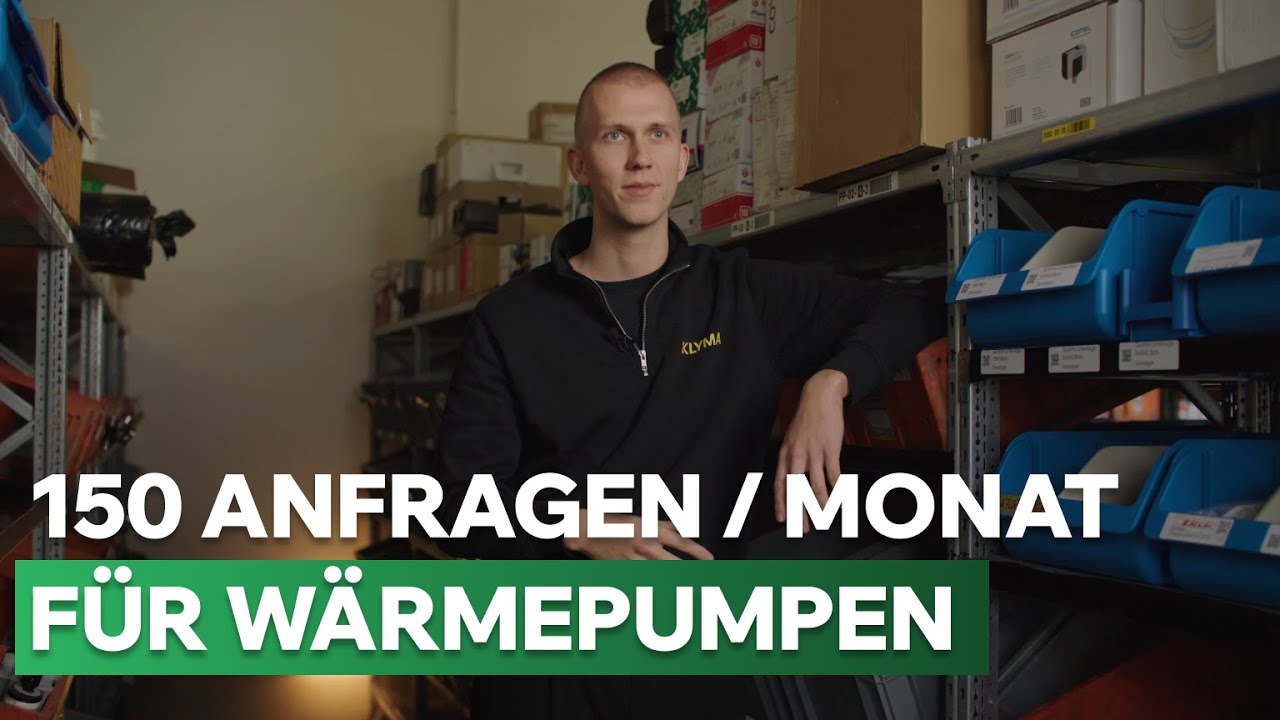 150 Wärmepumpen-Anfragen pro Monat ohne Lead-Portale - Klyma Hilden Erfahrungsbericht