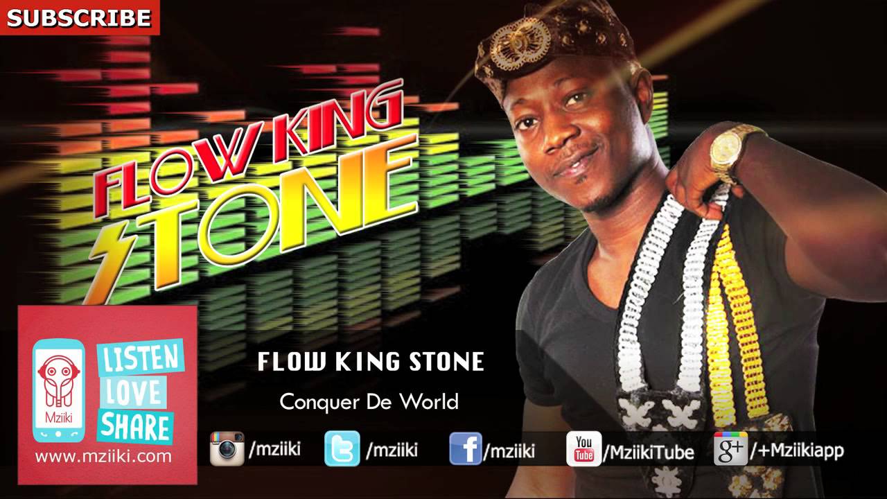 Conquer De World | Flow King Stone | Official Audio