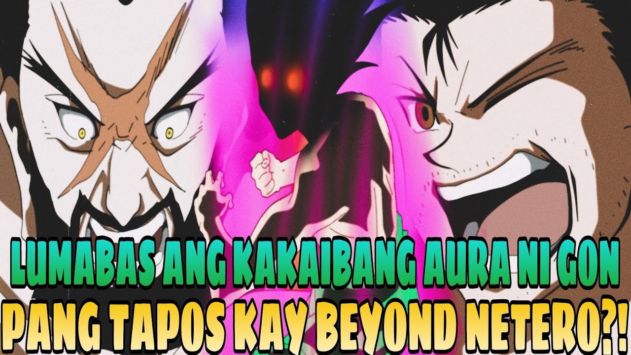 ITO NA ANG PANGTAPOS NI GON FREECSS?! GULAT ANG LAHAT SA AURA NIYA !! GON ULTIMATE JAJAKEN POWER