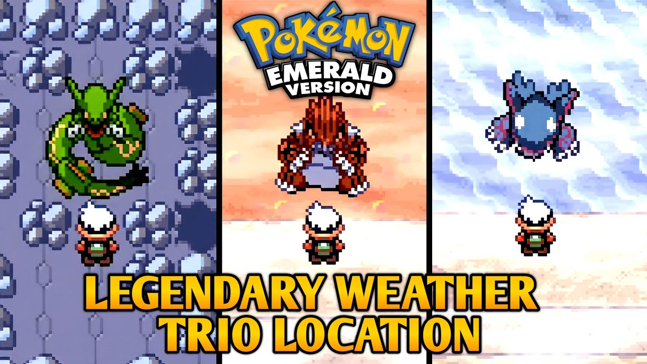 How To Catch Rayquaza, Groudon and Kyogre In Pokemon Emerald | Legendary Weather Trio Location