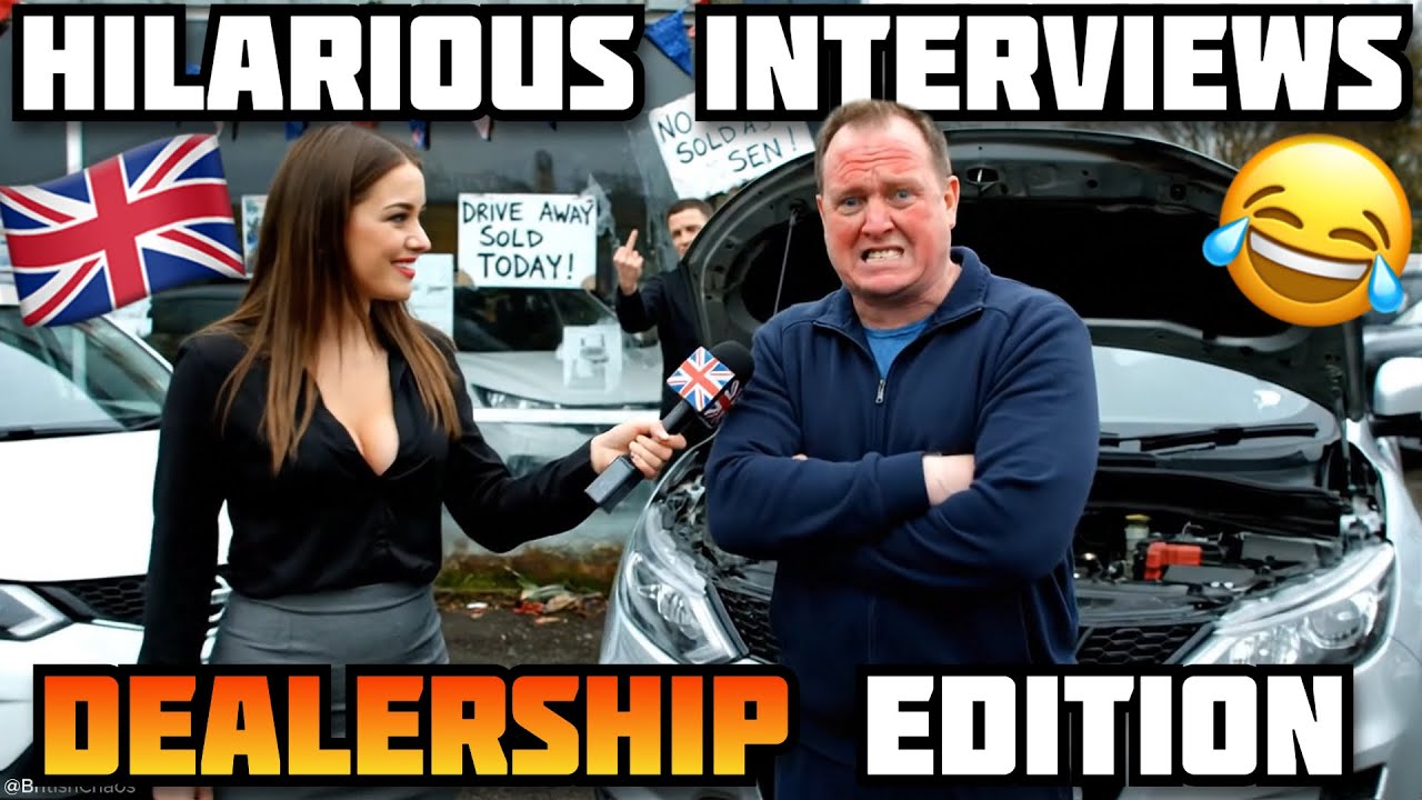 Funny British CAR DEALERSHIP Interviews 😂🇬🇧