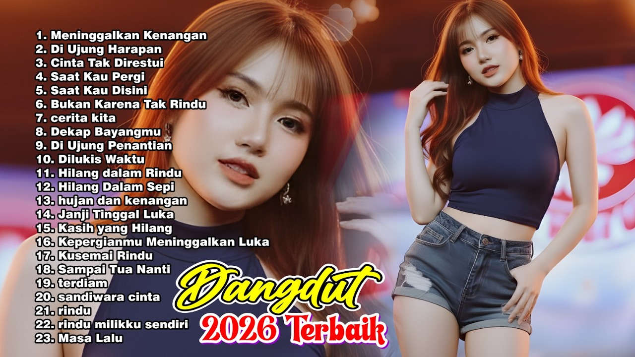lagu dangdut terbail full album || dangdut paling dicari || dangdut enak didengar