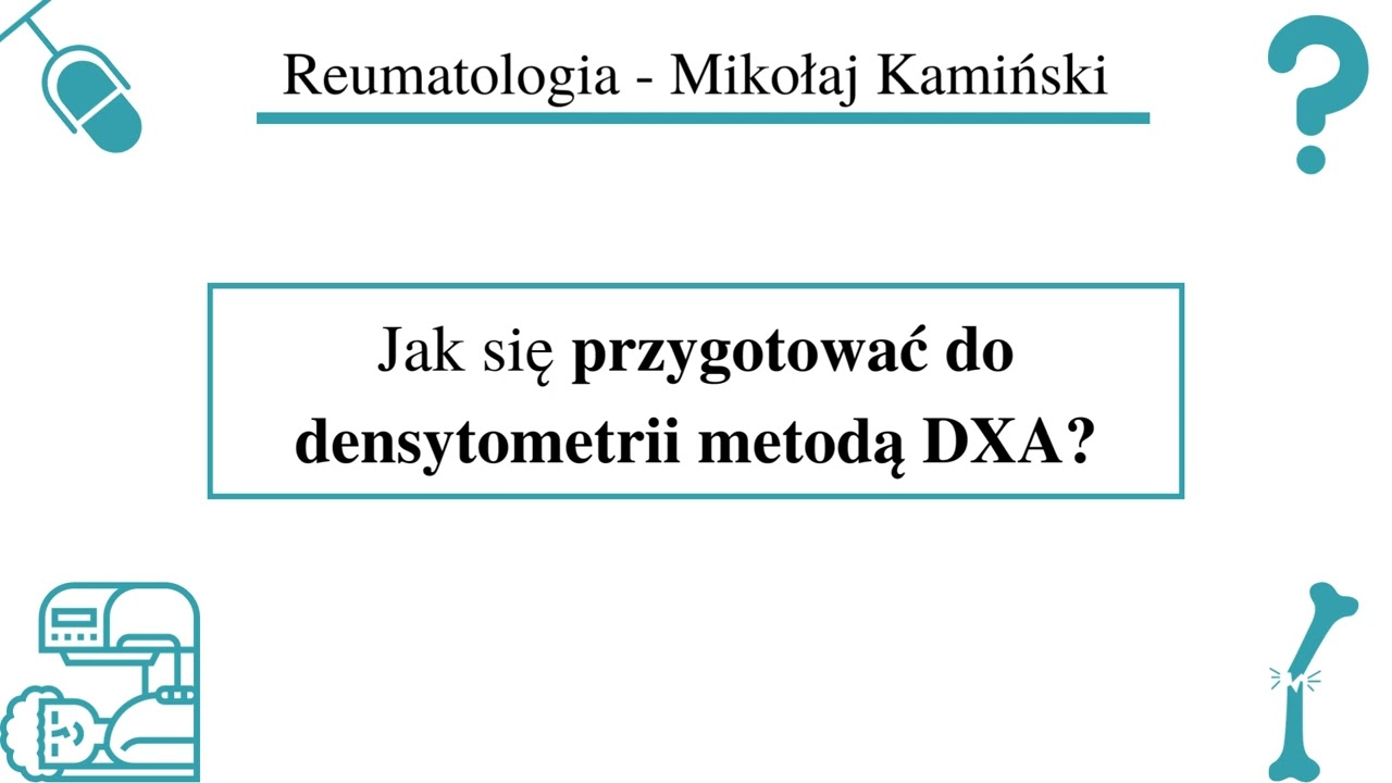 [048] [Podcast] Jak się przygotować do densytometrii metodą DXA?