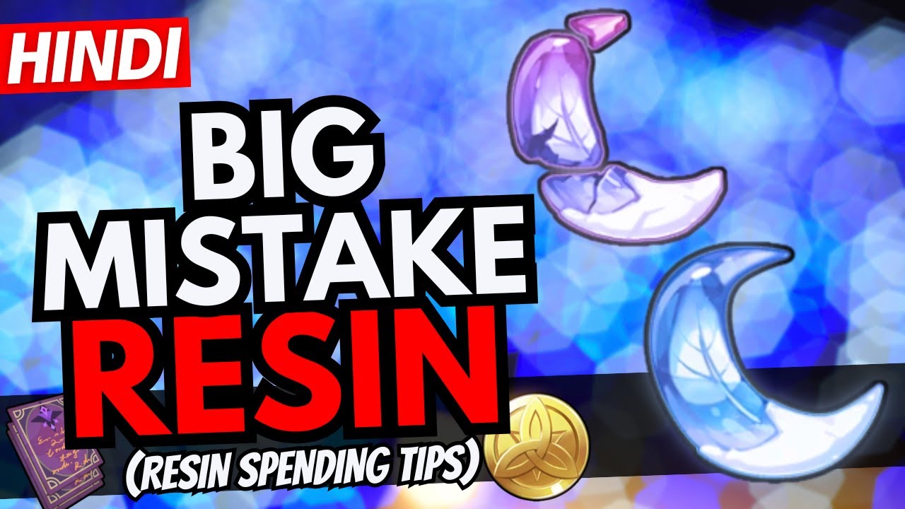 Stop Wasting Resin! Best Ways to Use Your Resin Wisely | Genshin Impact Resin Guide