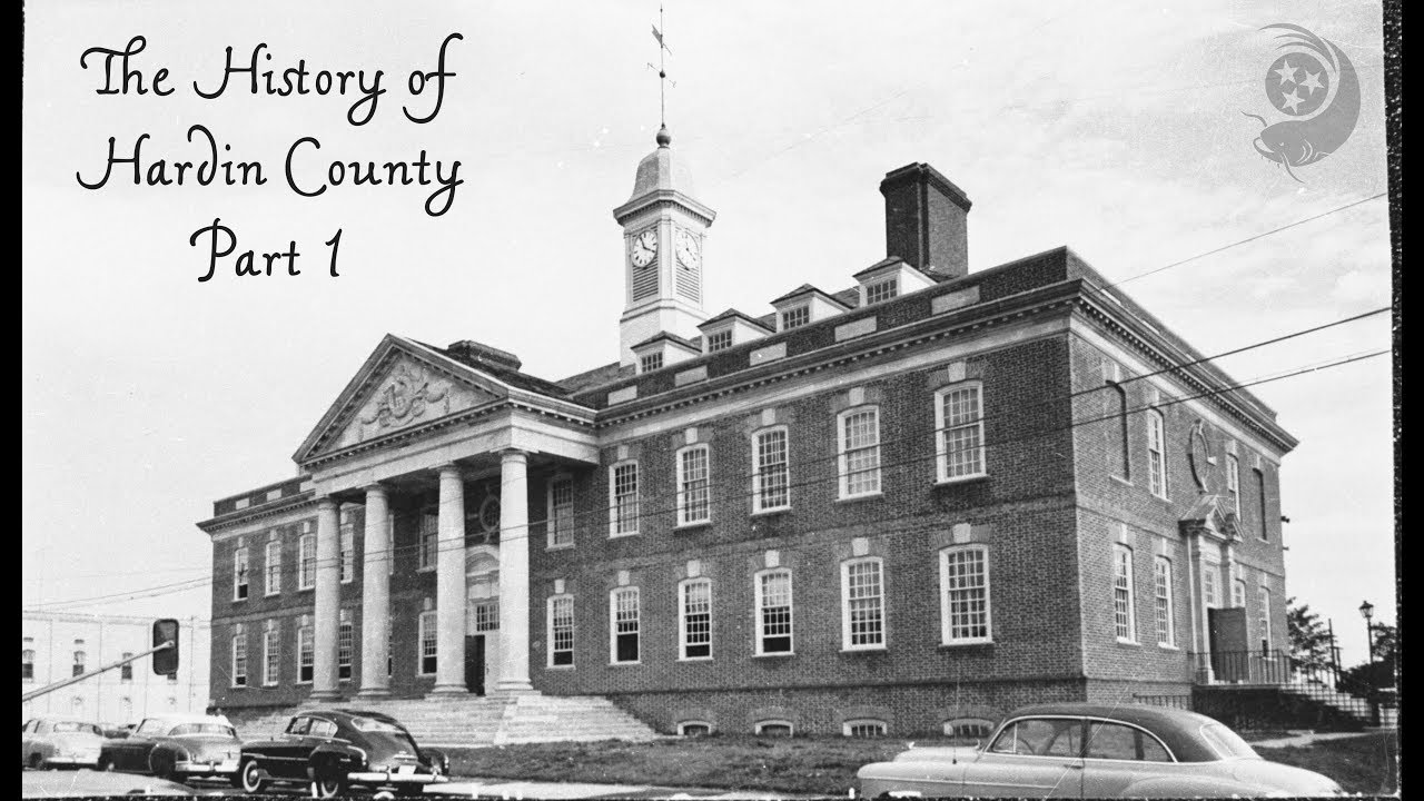 The History of Hardin County TN | Bicentennial 1