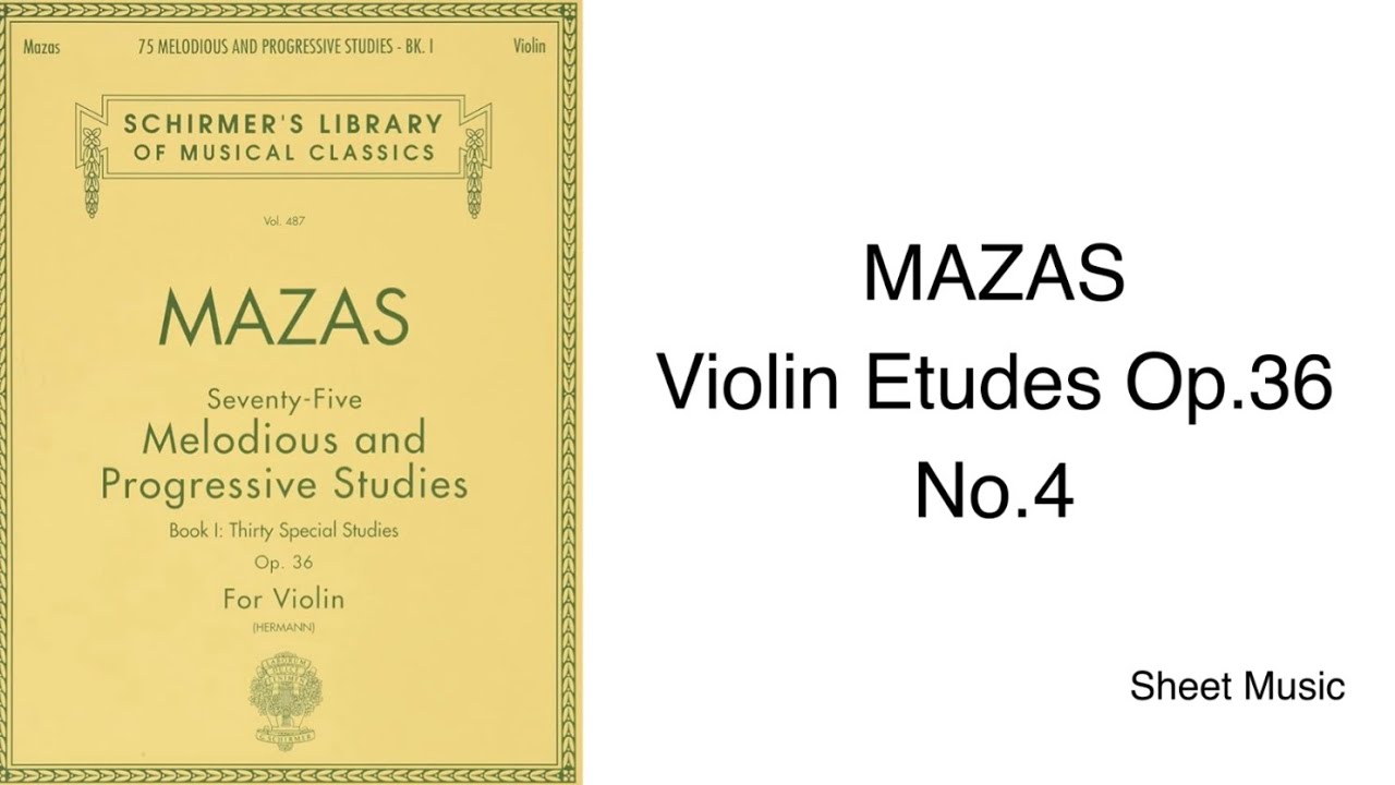 MAZAS Violin Etudes Op.36: No.4