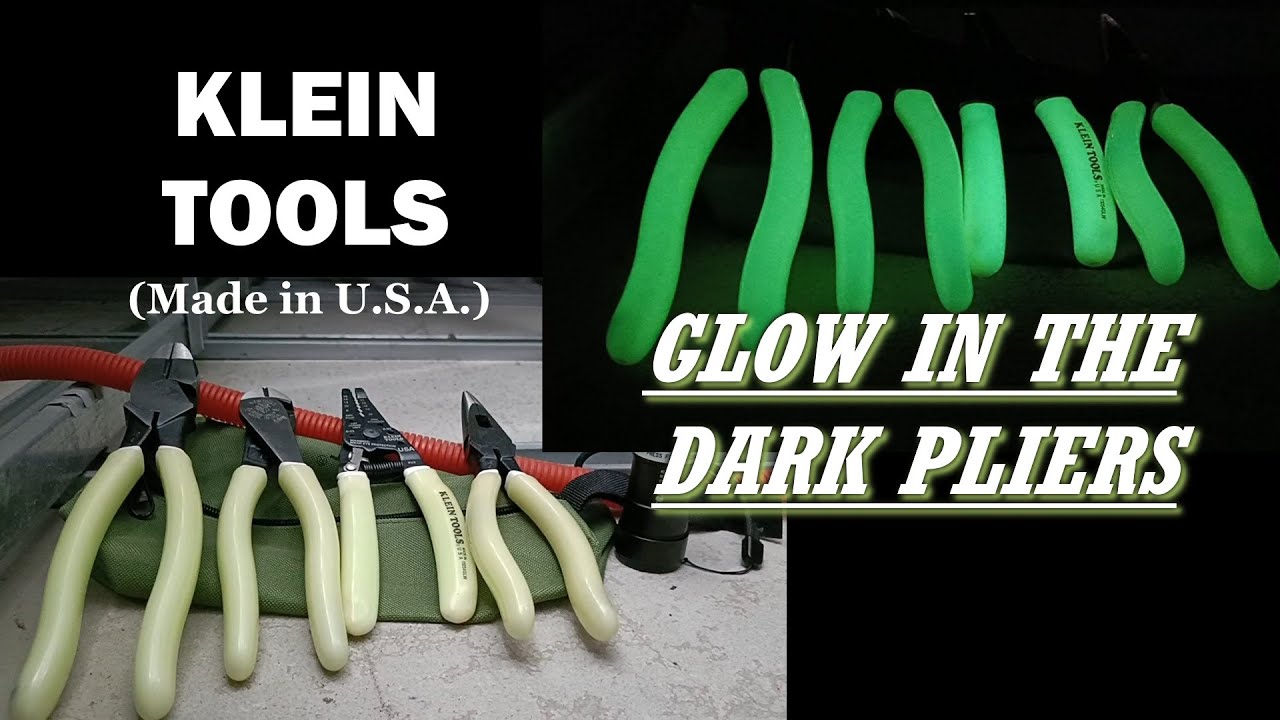 Klein Tools High Visibility Glow-in-the-Dark Pliers | An Overview
