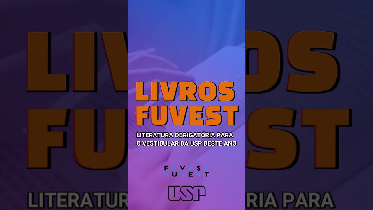 Literatura obrigatória Fuvest 2024