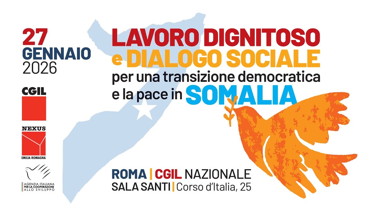 Lavoro dignitoso e dialogo sociale per una transazione democratica e la pace in Somalia