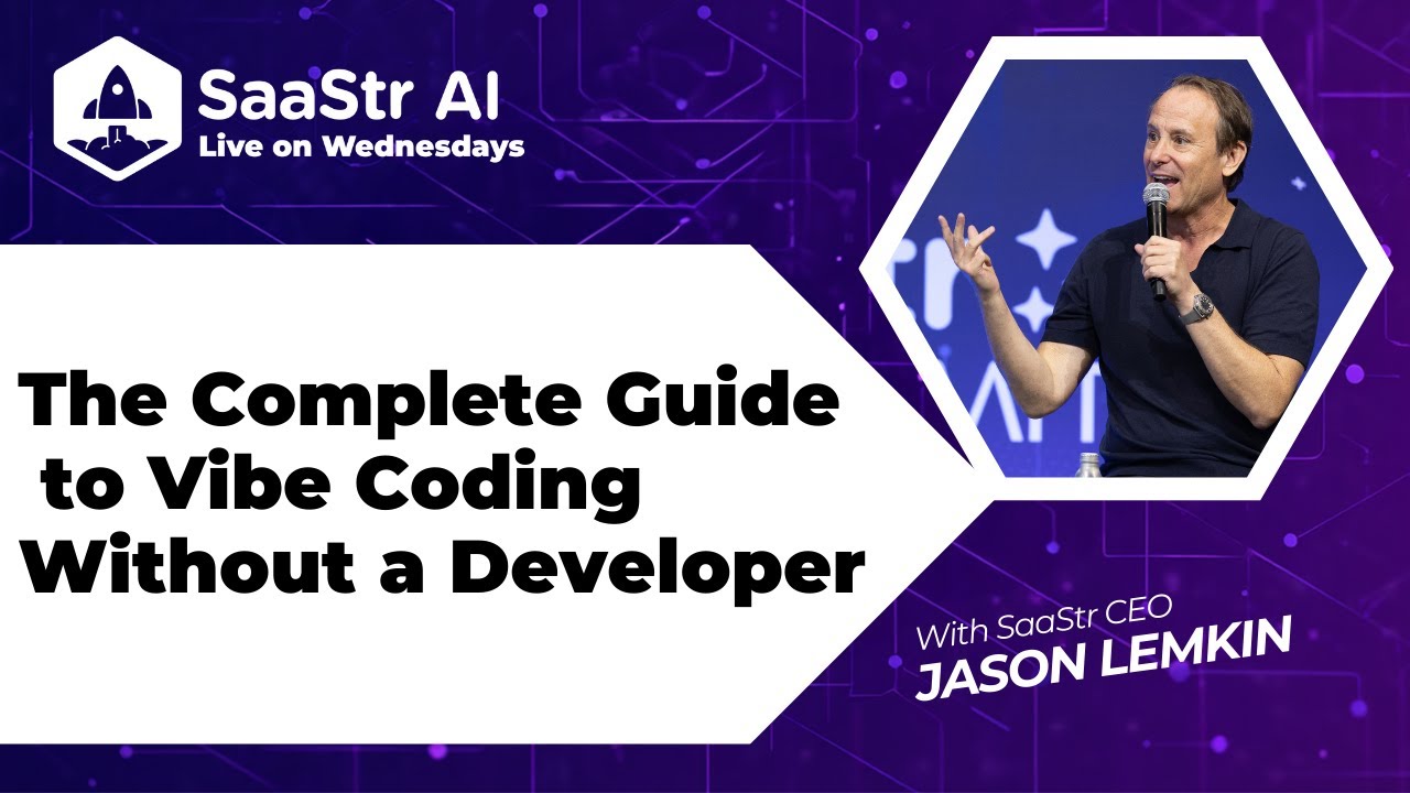The Complete Guide to Vibe Coding without a Developer with SaaStr CEO and Founder Jason Lemkin