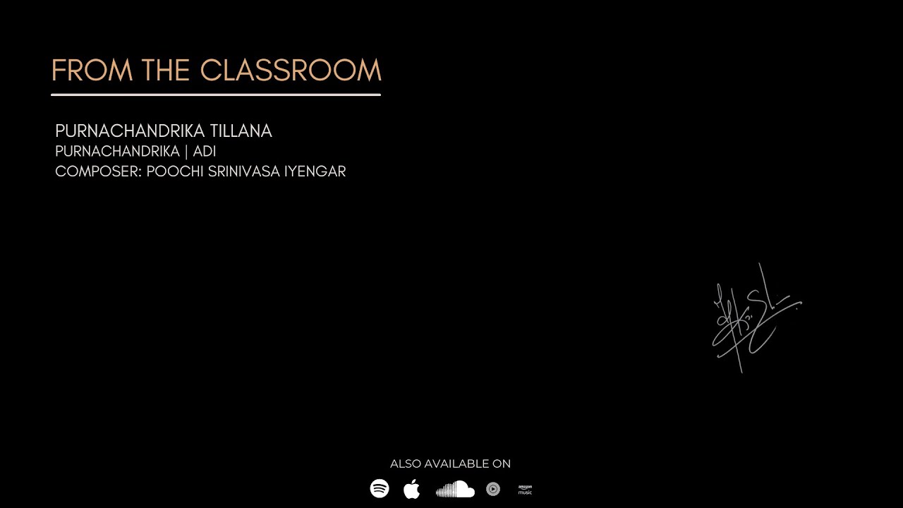 TM Krishna | Purnachandrika Tillana | From the Classroom