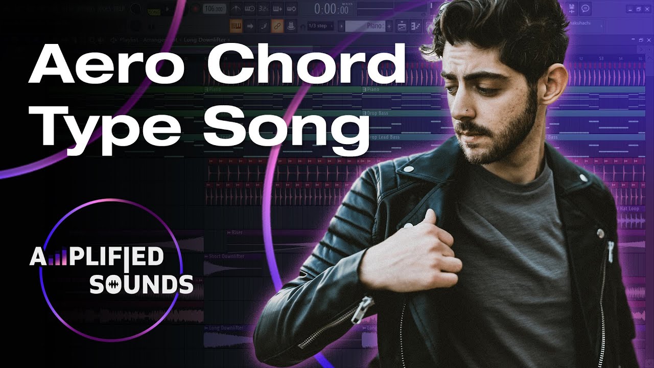 Aero Chord Type Song (Free FLP Download)