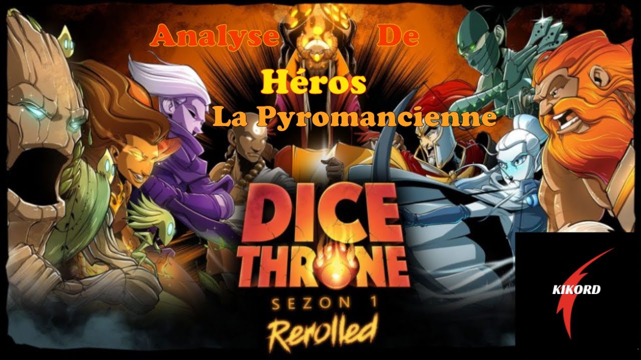 Dice Throne Saison 1  La Pyromancienne