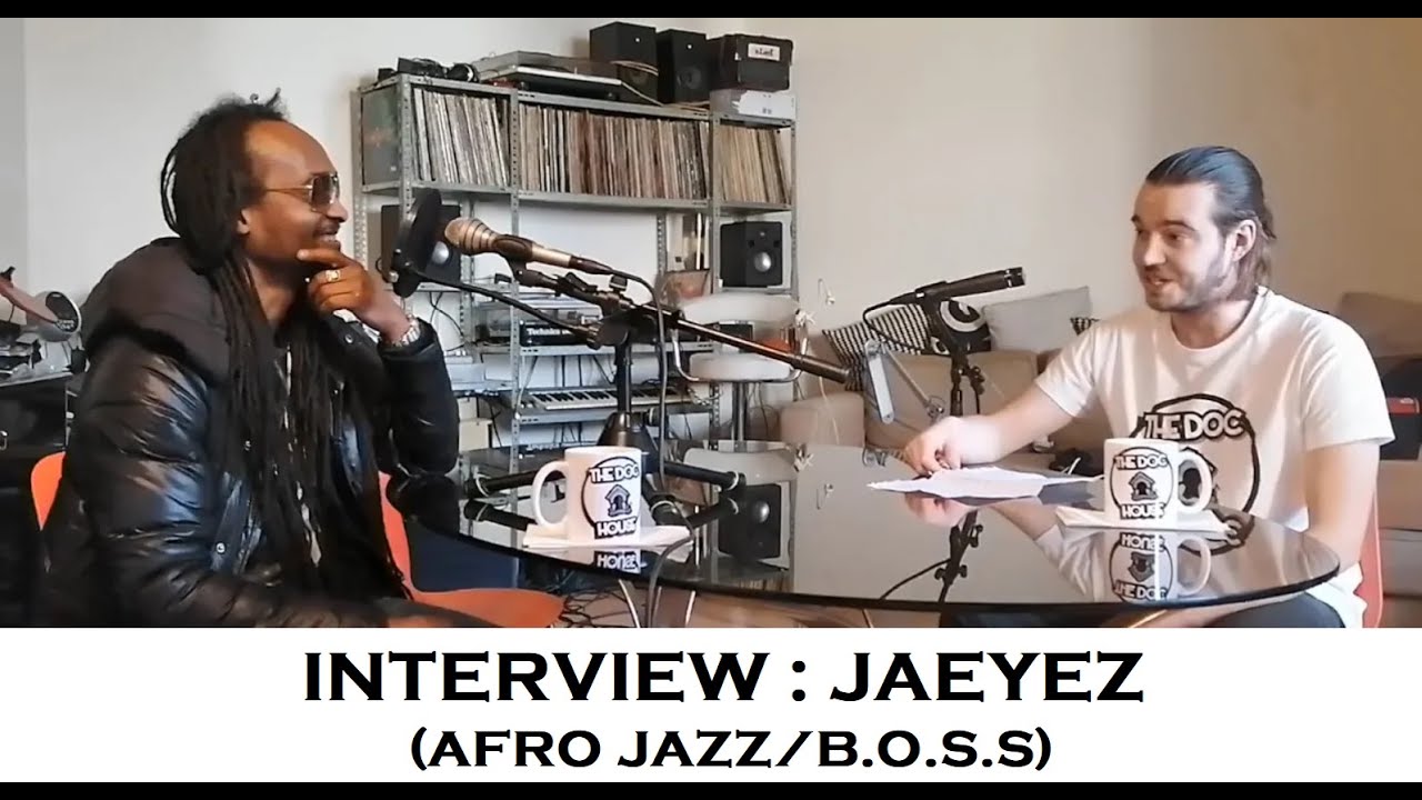 Interview : Jaeyez (Afro Jazz, NTM, Ol' Dirty Bastard, B.O.S.S...)