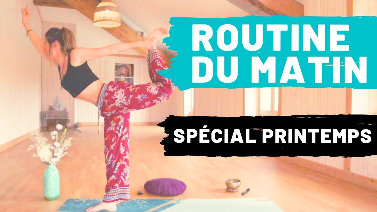 Routine Yoga du Printemps 🌷 30 min tous niveaux