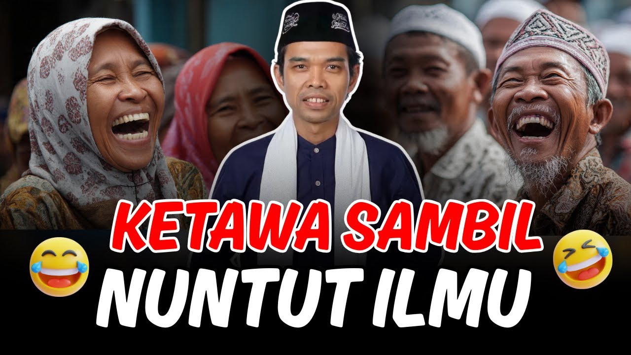 HIBURAN HALAL: KETAWA SAMBIL NUNTUT ILMU - CERAMAH USTADZ ABDUL SOMAD TERBARU 2026