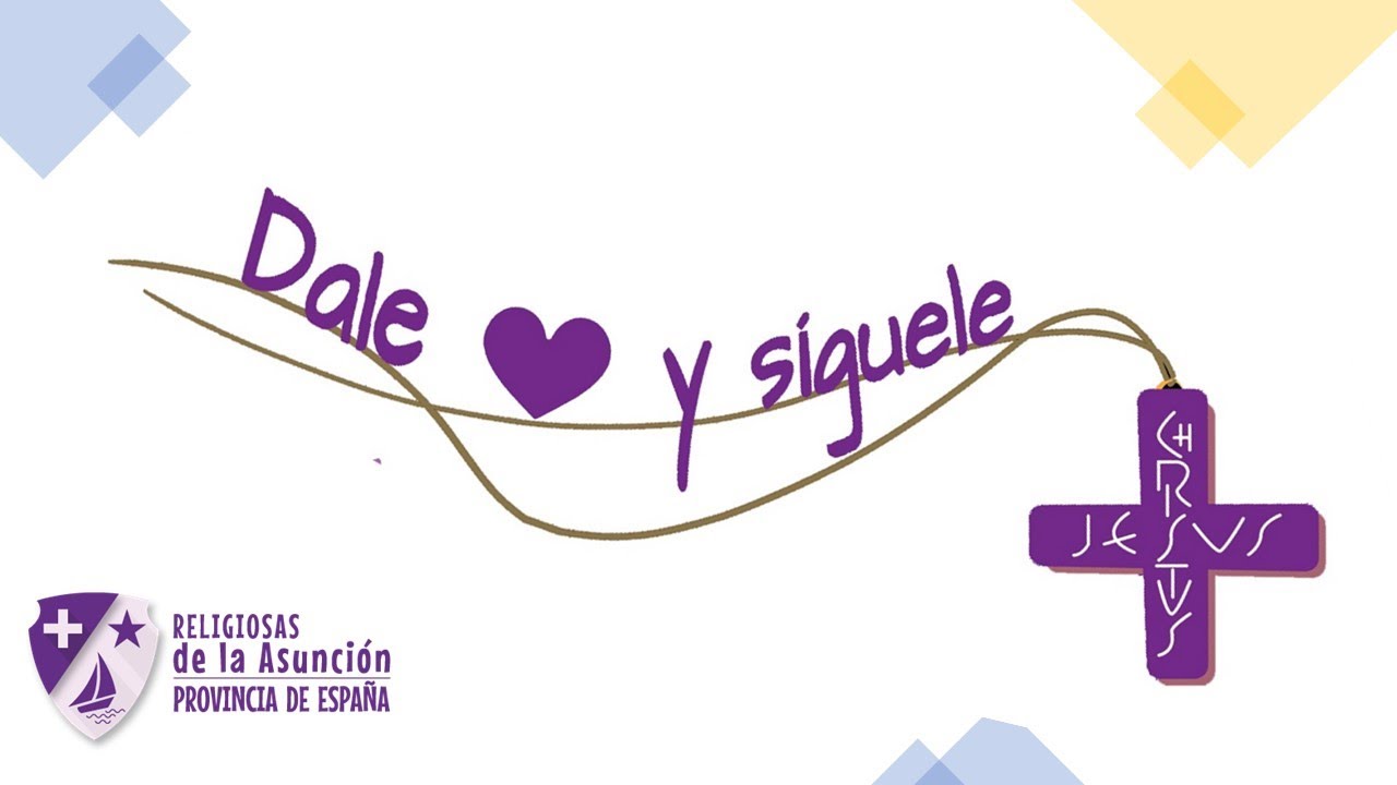 Dale ♥ y síguele- Lema 2022-2023