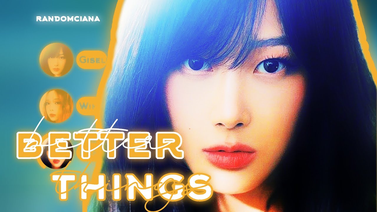 [LINE DISTRIBUTION] #AESPA 에스파 'BETTER THINGS' || YOU AS A MEMBER (5 MEMBERS VER.)