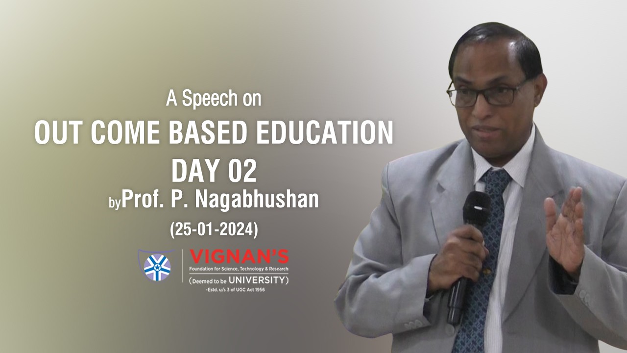Vice Chancellor’s Outcome-Based Learning Insights – Day 2 | 25th January 2024