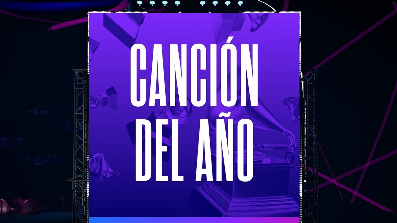 Canción del Año | Nominados al Latin GRAMMY