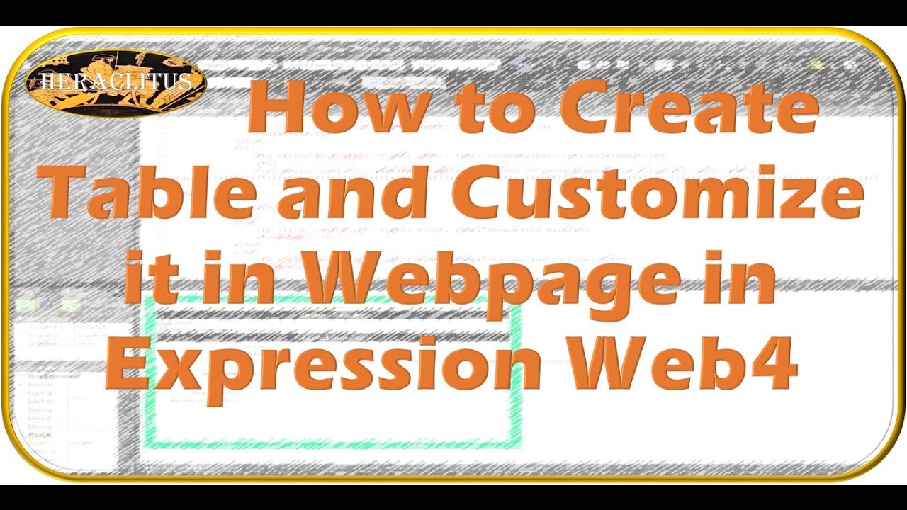MS Expression Web4 Learning from beginning Lesson 08 -How to Create Table & Customize it in Webpage
