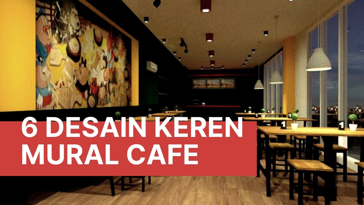 Inilah 6 Desain Keren Mural Cafe Kekinian