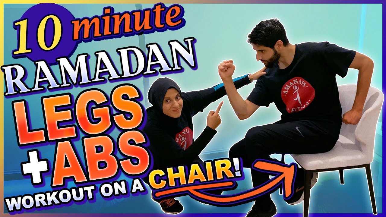 10 MIN CHAIR WORKOUT - Ramadan LEGS & ABS Exercises! (🔥for ALL Fitness Levels!)