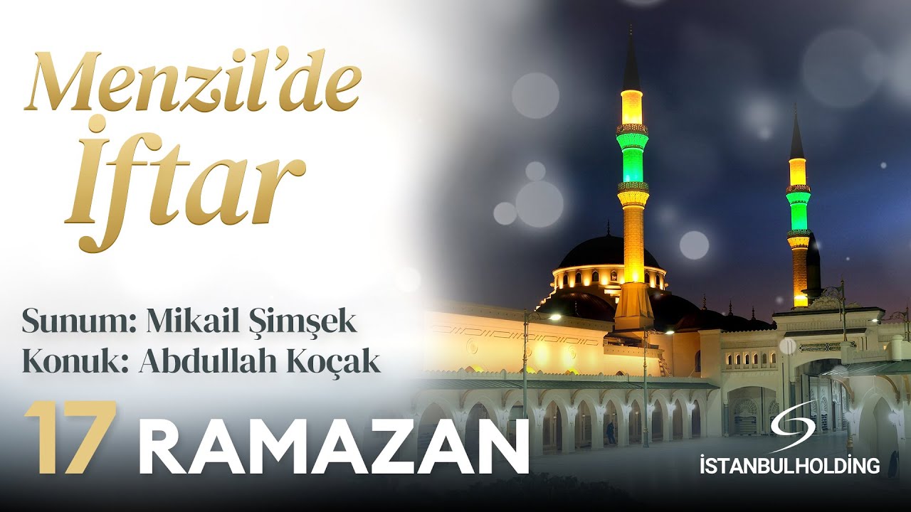 Menzil'de İftar | 17 Ramazan | Serhendi Vakfı