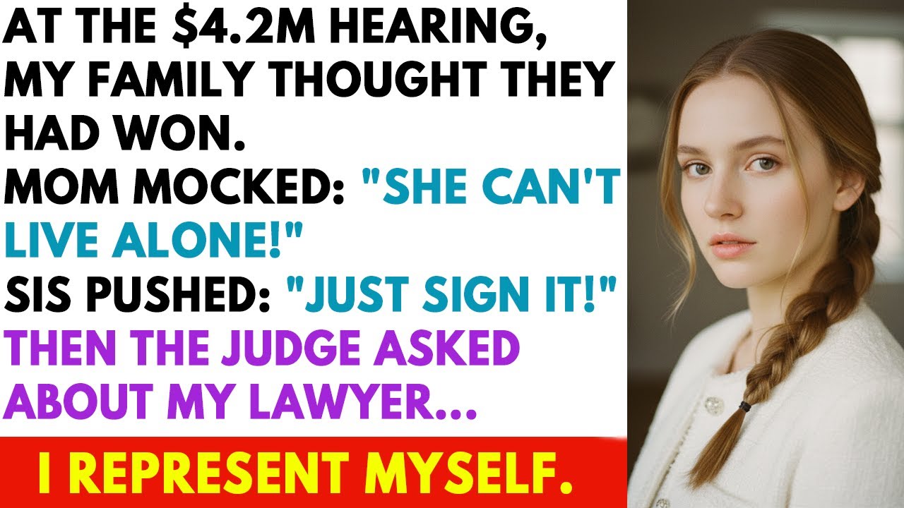 At the $4.2M hearing, the Judge asked: 'Who represents you?' — My answer silenced the room.