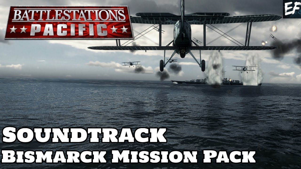 Battlestations Pacific: Bismarck Mission Pack Soundtrack - Midway-action (Big Race)