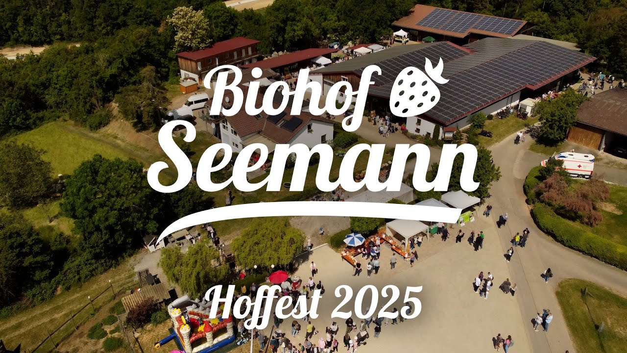 Erdbeerfest - Hoffest Biohof Seemann 2025