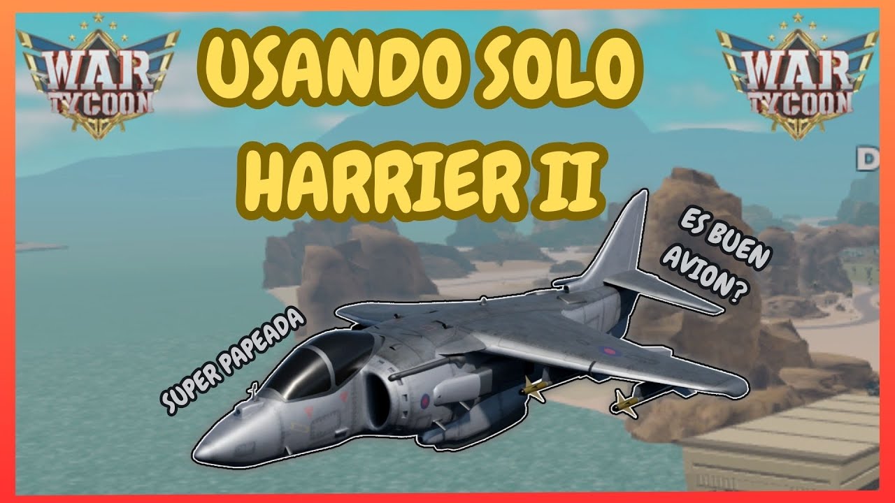 USANDO SOLO HARRIER II EN WAR TYCOON
