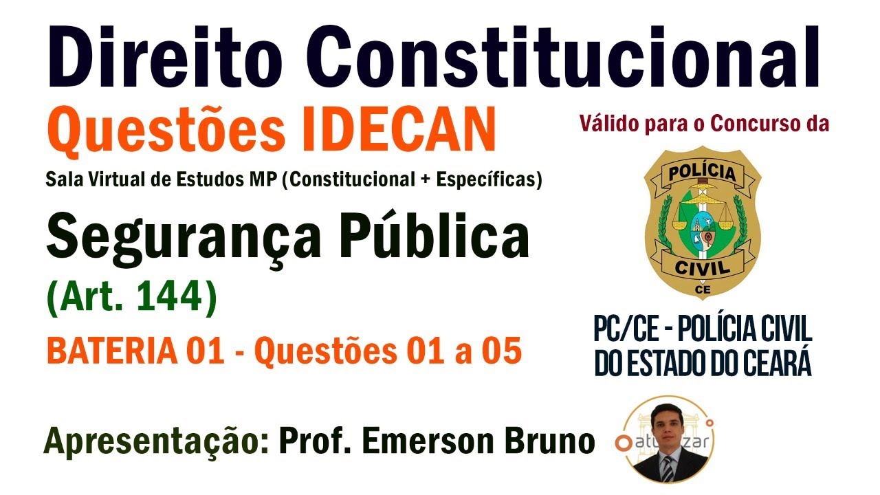 QUESTÕES IDECAN -  Segurança Pública # Live 01